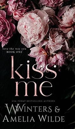 Cover of Love the Way You Kiss Me