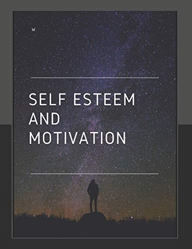 Cover of Self-Esteem and Motivation