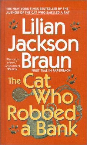 The Cat Who Robbed a Bank