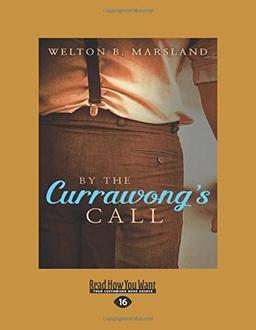 Cover of By the Currawong's Call