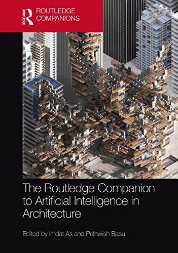 Cover of Routledge Companion to Artificial Intelligence in Architecture