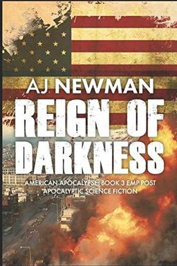 Cover of Reign of Darkness : American Apocalypse