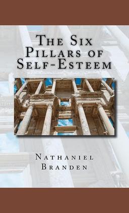 The six pillars of self-esteem