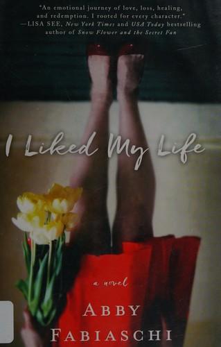 Cover of I liked my life