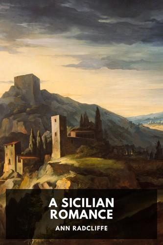 Cover of A Sicilian Romance