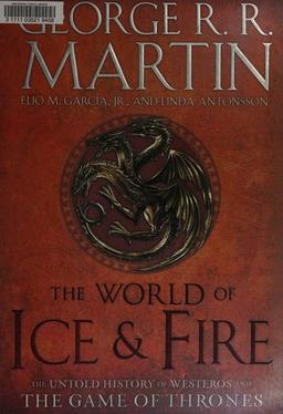 The World of Ice & Fire