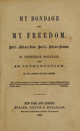 My bondage and my freedom