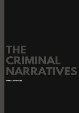 Cover of The Criminal Narratives