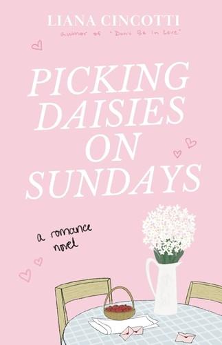 Cover of Picking Daisies on Sundays