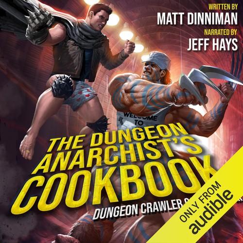 Cover of The Dungeon Anarchist’s Cookbook