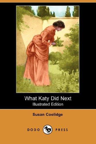What Katy Did Next (Best Loved Stories)