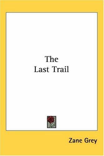 Cover of The Last Trail