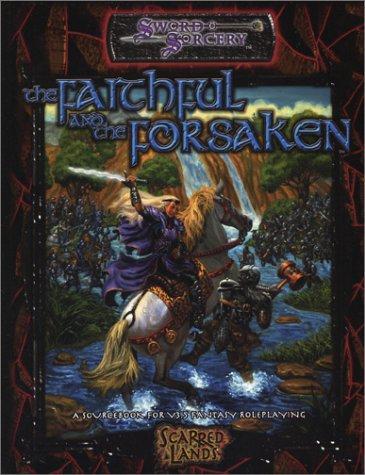 Cover of The Faithful and the Forsaken (Sword and Sorcery)