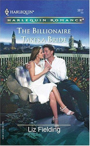 Cover of The Billionaire Takes A Bride