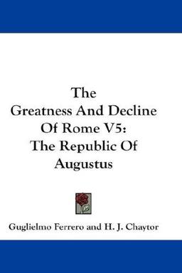 The Greatness And Decline Of Rome V5