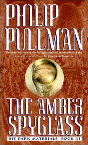 Cover of The Amber Spyglass (His Dark Materials, Book 3)
