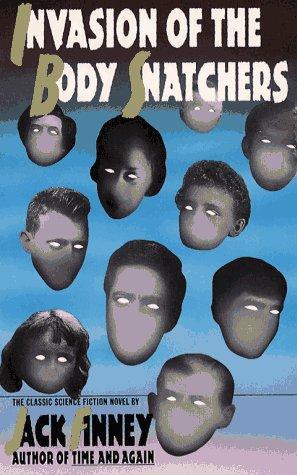 Cover of The Invasion of the Body Snatchers