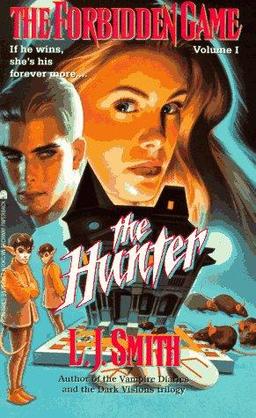 Cover of The Hunter (The Forbidden Game, Vol. 1)