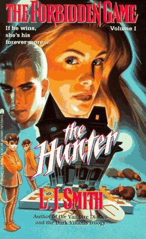 Cover of The Hunter (The Forbidden Game, Vol. 1)