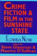 Cover of Crime fiction and film in the Sunshine State