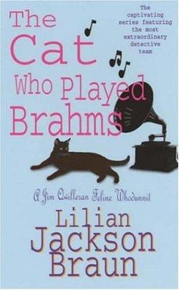 Cover of The Cat Who Played Brahms (A Jim Qwilleran Feline Whodunnit)