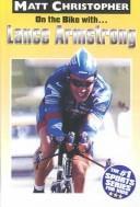 Cover of On the Bike With... Lance Armstrong (Athlete Biographies)