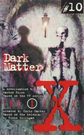 Cover of X Files YA #10 Dark Matter