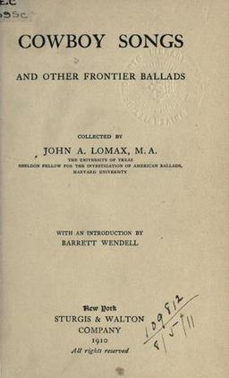Cowboy Songs and Other Frontier Ballads