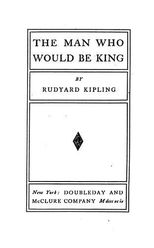 The  man who would be king