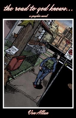 Cover of The road to god knows..