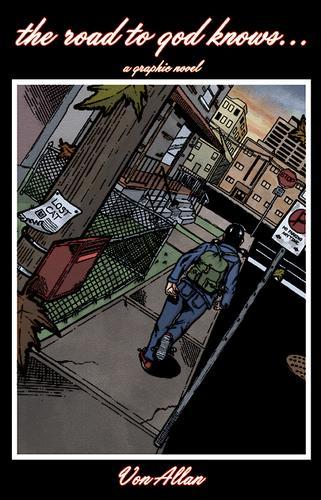 Cover of The road to god knows..