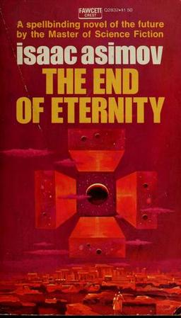The End of Eternity