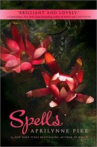 Cover of Spells (Wings Series, Book 2)
