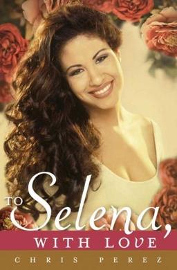 Cover of To Selena, with love