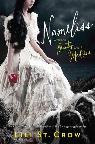 Cover of Nameless (A Tale of Beauty and Madness, #1)