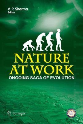 Cover of Nature At Work Ongoing Saga Of Evolution In Play