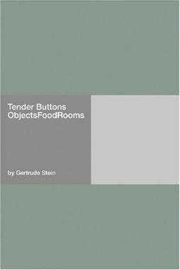 Tender Buttons