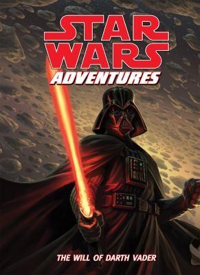 Cover of The Will Of Darth Vader