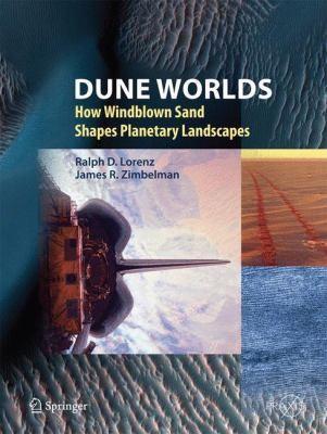 Cover of Dune Worlds
            
                Springer Praxis Books  Geophysical Sciences