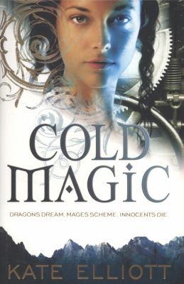 Cover of Cold Magic Kate Elliott