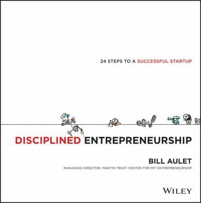 Cover of Disciplined Entrepreneurship 24 Steps To A Successful Startup