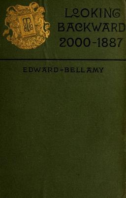 Looking Backward, 2000-1887