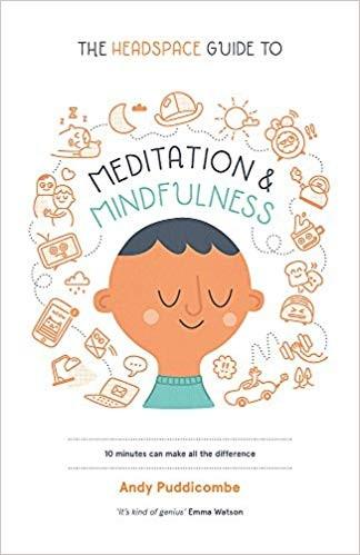 Cover of The Headspace Guide to Mindfulness & Meditation