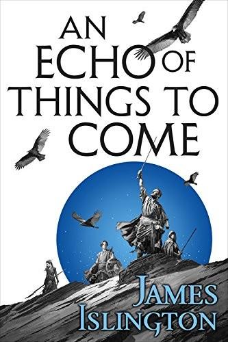 Cover of An Echo of Things to Come (The Licanius Trilogy)