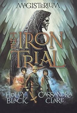 The iron trial
