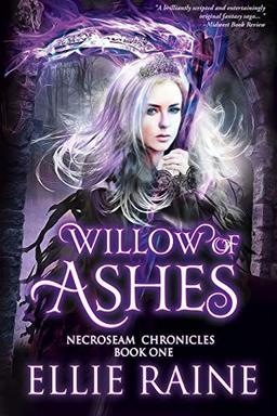 Cover of Willow of Ashes: A Sword and Sorcery Fantasy (NecroSeam Chronicles Book 1)