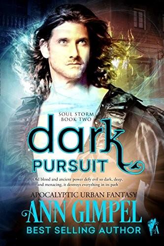 Cover of Dark Pursuit: Apocalyptic Urban Fantasy (Soul Storm Book 2)