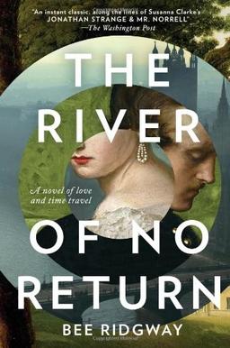 The River of No Return: A Novel