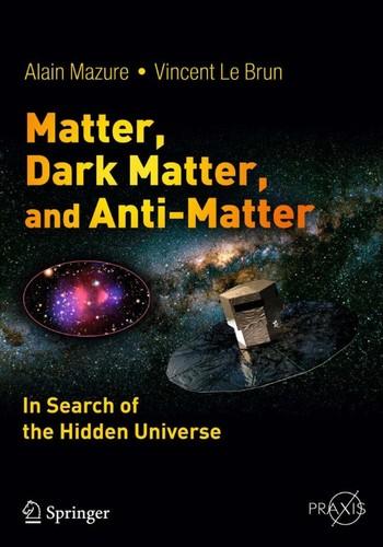 Cover of Matter, Dark Matter, and Anti-Matter
