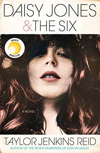 Cover of Daisy Jones & The Six: A Novel